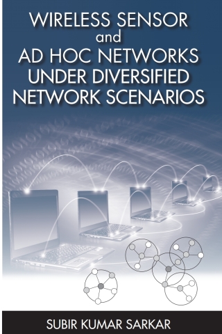 Cover image: Wireless Sensor and Ad Hoc Networks Under Diversified Network Scenarios Under Diversified Network Scenarios 1st edition 9781608074686