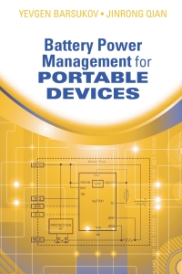 Cover image: Battery Power Management for Portable Devices 1st edition 9781608074914