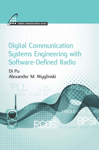 Cover image: Digital Communication Systems Engineering with Software-Defined Radio 1st edition 9781608075256