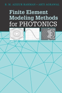 صورة الغلاف: Finite Element Modeling Methods for Photonics 1st edition 9781608075317