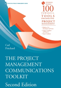 Cover image: The Project Management Communications Toolkit 2nd edition 9781608075454