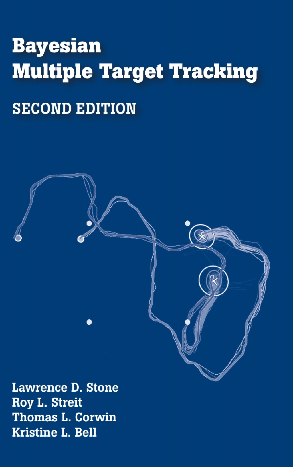 Bayesian Multiple Target Tracking 2nd Edition