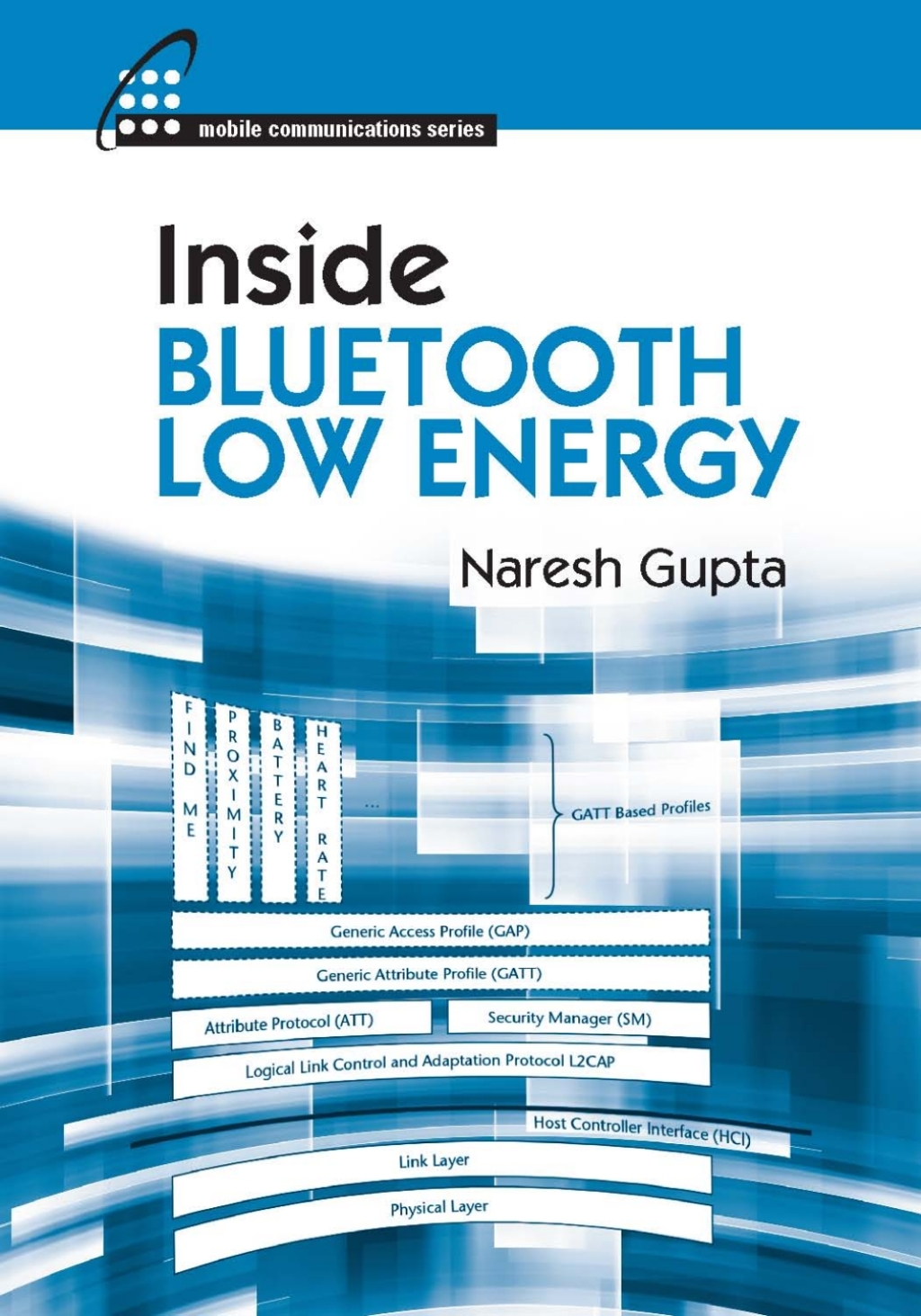 Inside Bluetooth Low Energy 1st Edition