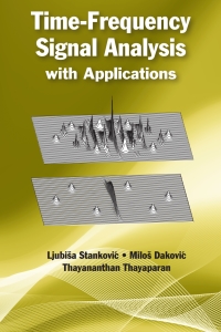 Imagen de portada: Time-Frequency Signal Analysis with Applications 1st edition 9781608076512