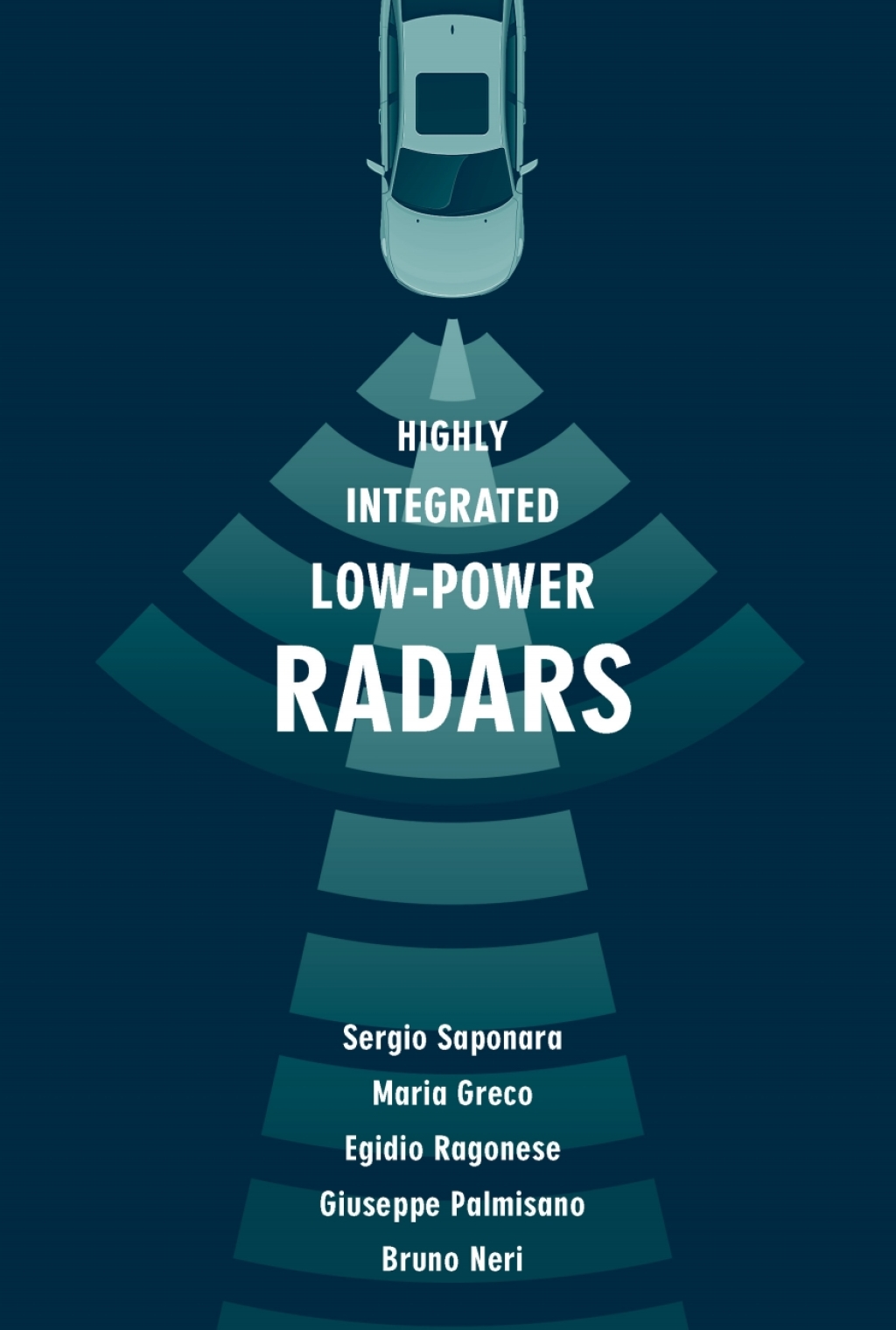 Highly Integrated Low Power Radars 1st Edition