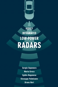 Omslagafbeelding: Highly Integrated Low Power Radars 1st edition 9781608076659