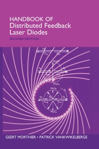 Cover image: Handbook of Distributed Feedback Laser Diodes 2nd edition 9781608077014