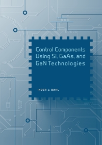 Cover image: Control Components Using Si, GaAs, and GaN Technologies 1st edition 9781608077113