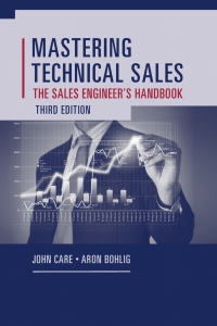 Imagen de portada: Mastering Technical Sales: The Sales Engineer’s Handbook 3rd edition 9781608077441