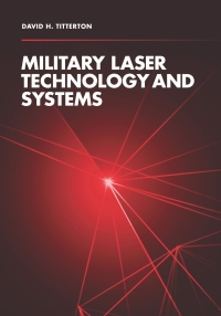 Omslagafbeelding: Military Laser Technology and Systems 1st edition 9781608077786