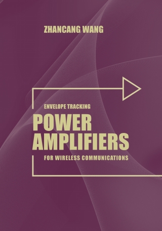 Cover image: Envelope Tracking Power Amplifiers for Wireless Communications 1st edition 9781608077847