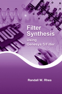 صورة الغلاف: Filter Synthesis Using Genesys S/Filter 1st edition 9781608078028