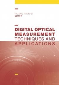 Cover image: Digital Optical Measurement Techniques and Applications 1st edition 9781608078066