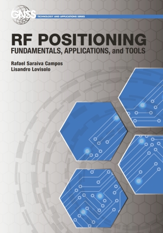 Titelbild: RF Positioning: Fundamentals, Applications, and Tools 1st edition 9781608078165