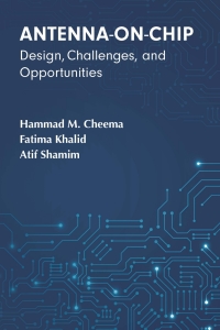 Imagen de portada: Antenna-on-Chip: Design, Challenges, and Opportunities 1st edition 9781608078189