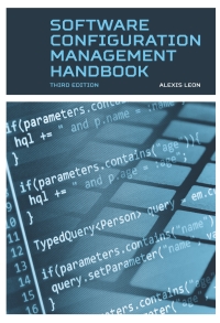 Cover image: Software Configuration Management Handbook 3rd edition 9781608078431