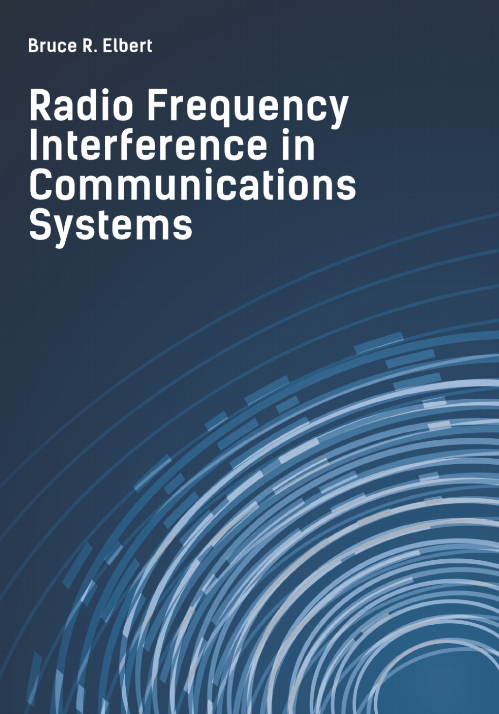 Radio Frequency Interference in Communications Systems 1st Edition