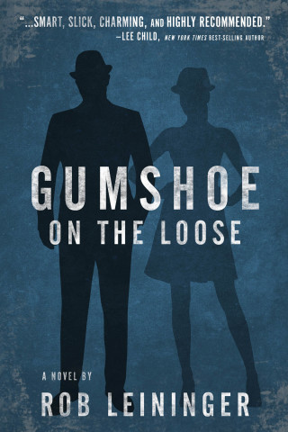 Imagen de portada: Gumshoe on the Loose 9781608092741