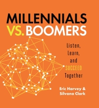 Cover image: Millennials vs. Boomers 9781608106233
