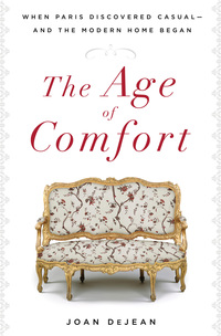 Omslagafbeelding: The Age of Comfort 1st edition 9781608192304