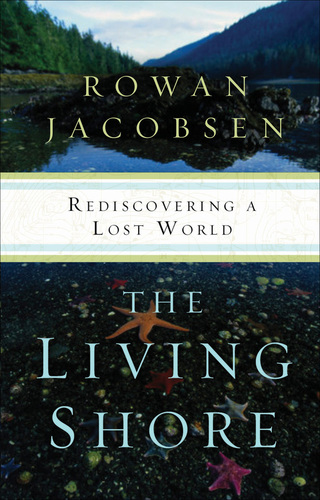 Cover image: The Living Shore 1st edition 9781596916845
