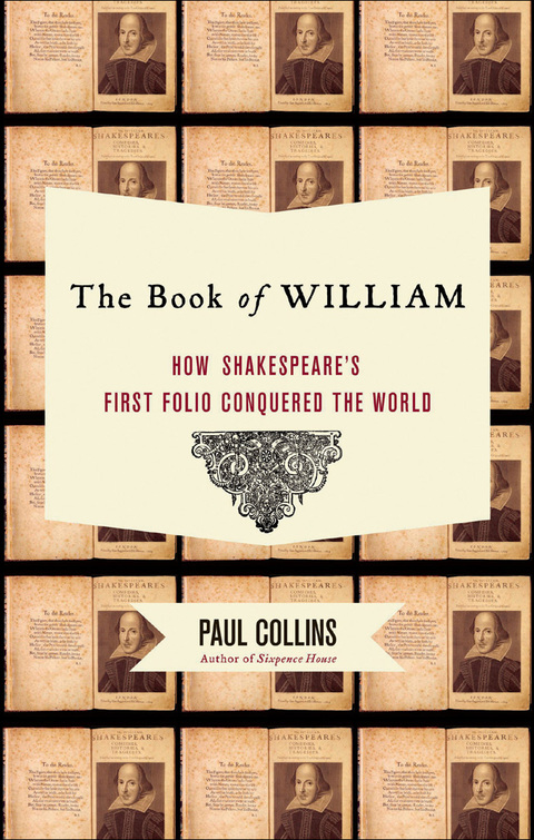 The Book of William: How Shakespeare's First Folio Conquered the World, 1st Edition - FULL INSTANT DOWNLOAD | PDF DOCX EPUB
