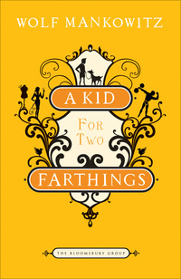 Imagen de portada: A Kid for Two Farthings 1st edition 9781608190485