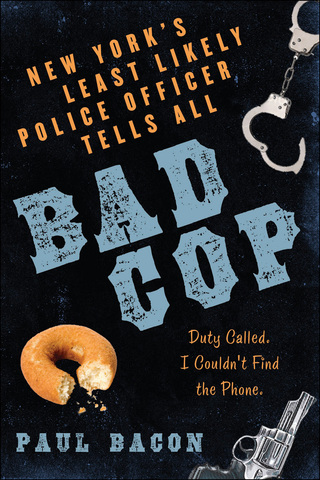 صورة الغلاف: Bad Cop 1st edition 9781596911598