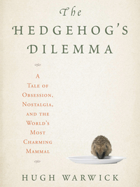 Titelbild: The Hedgehog's Dilemma 1st edition 9781596914773