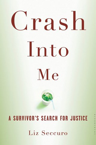 Cover image: Crash Into Me 1st edition 9781596915855
