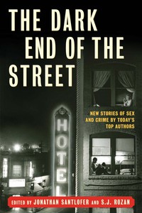 Cover image: The Dark End of the Street 1st edition 9781596916838