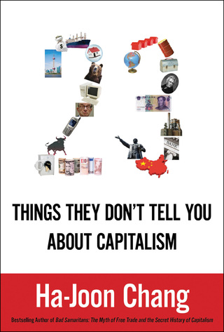 Cover image: 23 Things They Don't Tell You about Capitalism 1st edition 9781608193387