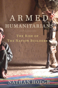 Cover image: Armed Humanitarians 1st edition 9781608190171