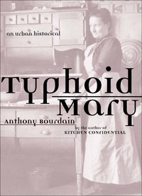 Cover image: Typhoid Mary 1st edition 9781582341330