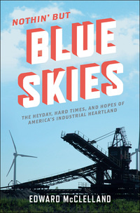 Titelbild: Nothin' but Blue Skies 1st edition 9781608195299