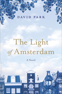 Cover image: The Light of Amsterdam 1st edition 9781620400708
