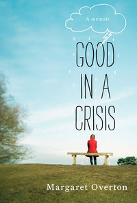 Cover image: Good in a Crisis 1st edition 9781608197781
