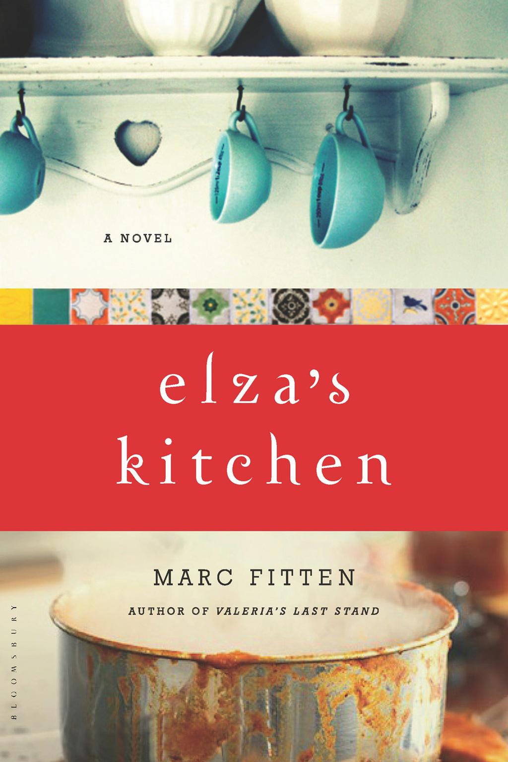 Elza’s Kitchen A Novel 1st Edition