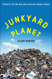 Cover image: Junkyard Planet 1st edition 9781608197934