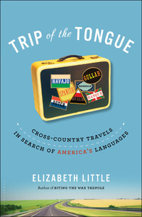 Imagen de portada: Trip of the Tongue 1st edition 9781596916562