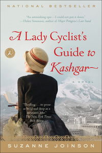 Cover image: A Lady Cyclist's Guide to Kashgar 1st edition 9781608198337