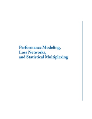Titelbild: Performance Modeling, Loss Networks, and Statistical Multiplexing 9781608450763