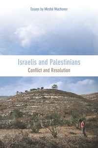 Cover image: Israelis and Palestinians 9781608461486