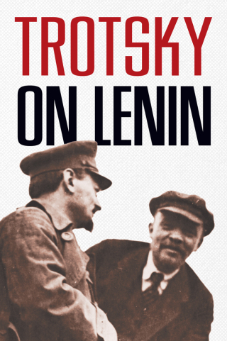 表紙画像: Trotsky on Lenin 9781608467914