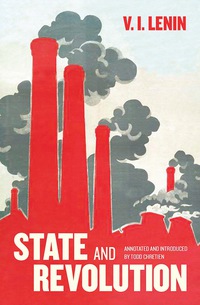Cover image: State and Revolution 9781608464982