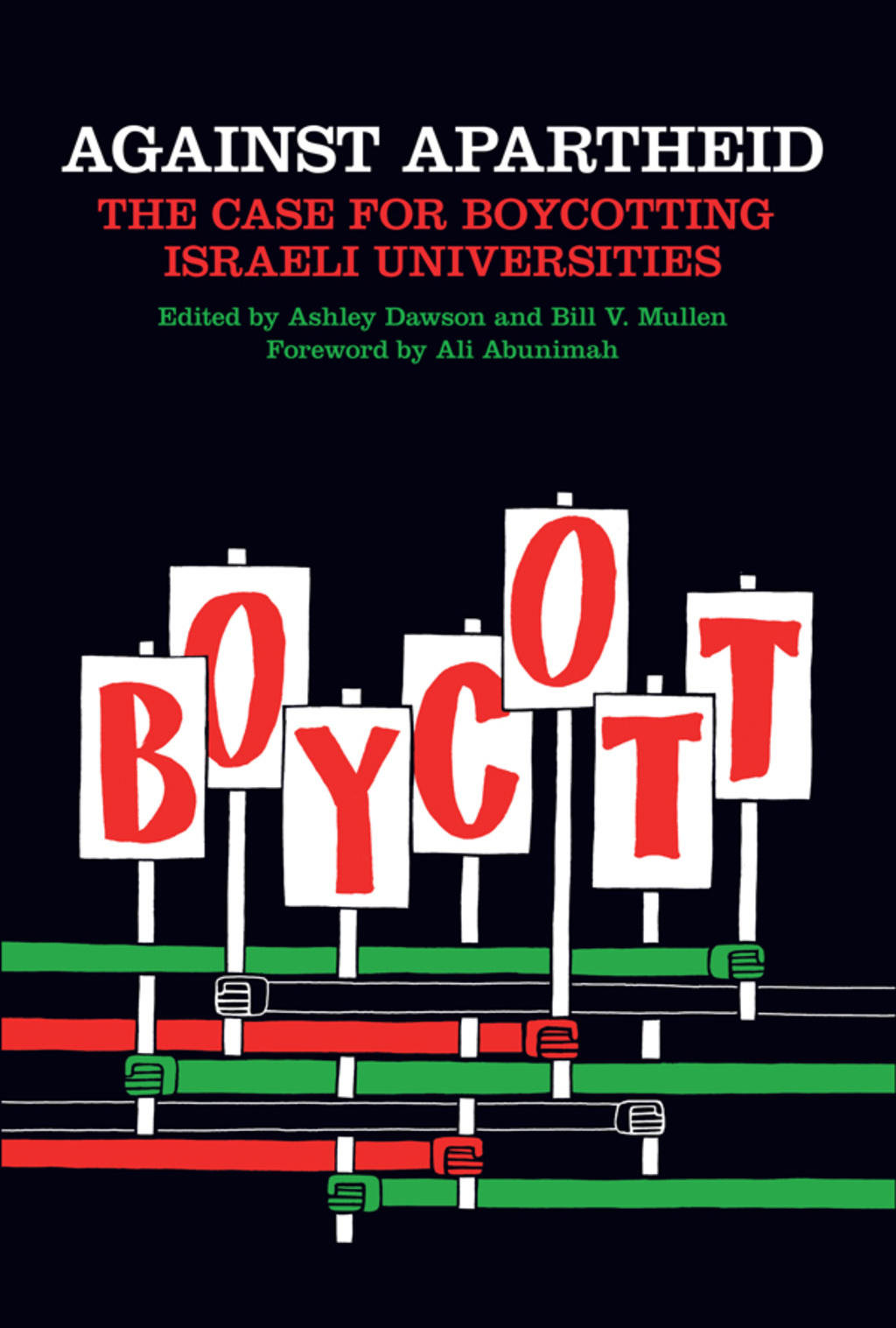 Against Apartheid The Case for Boycotting Israeli Universities