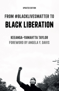 Immagine di copertina: From #BlackLivesMatter to Black Liberation 9781608465620