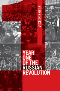 Imagen de portada: Year One of the Russian Revolution 9781608462674
