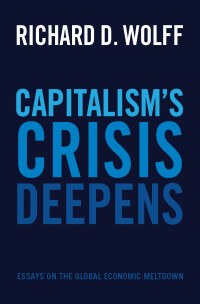 Cover image: Capitalism's Crisis Deepens 9781608465958