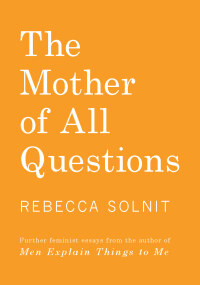 Cover image: The Mother of All Questions 9781608467204